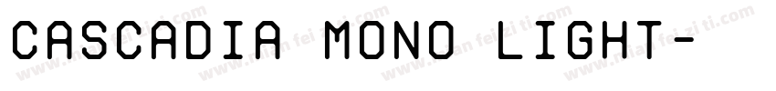 Cascadia Mono Light字体转换